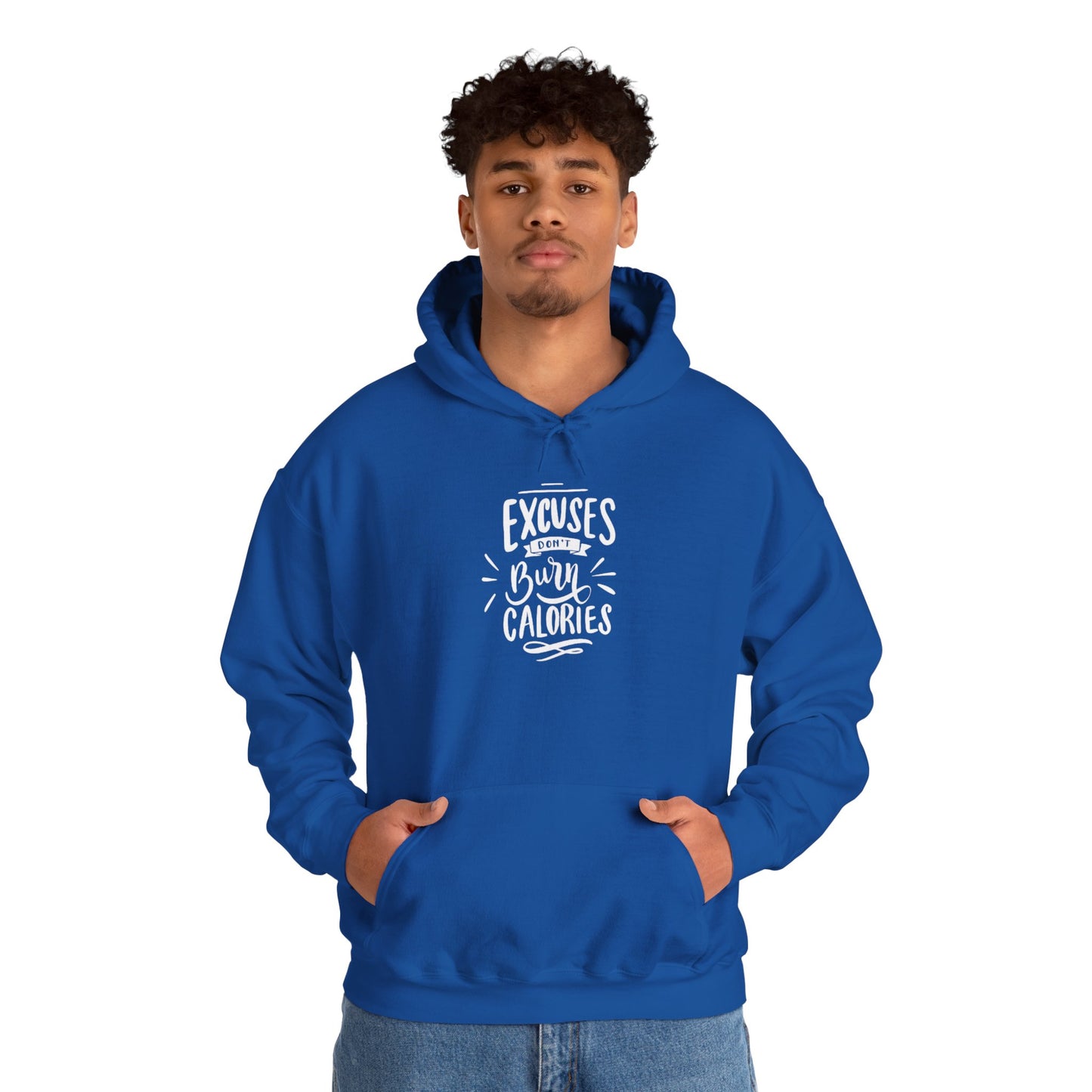 Excuses Burn Calories Hoodie