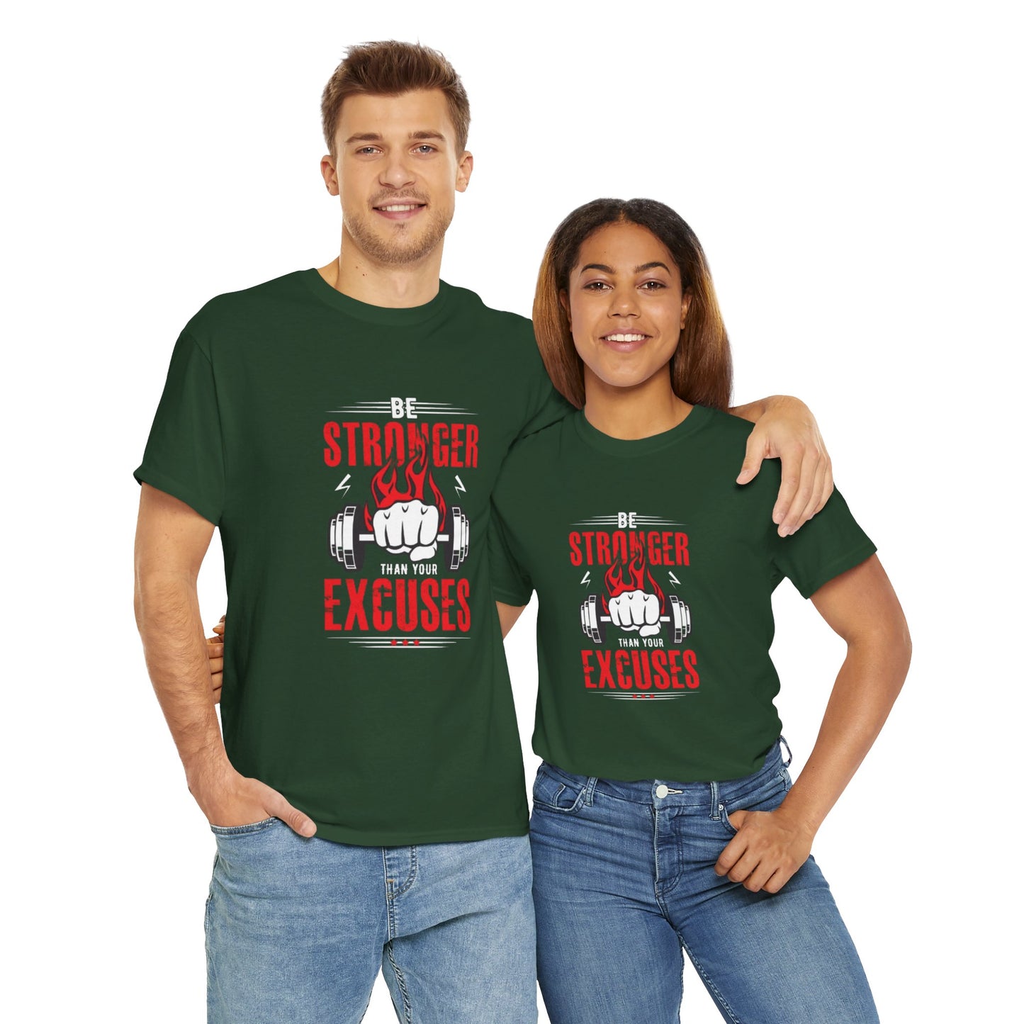 Be Stronger Than Your Excuses Unisex Tee