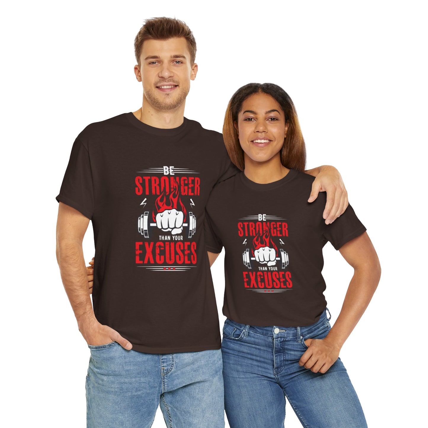Be Stronger Than Your Excuses Unisex Tee