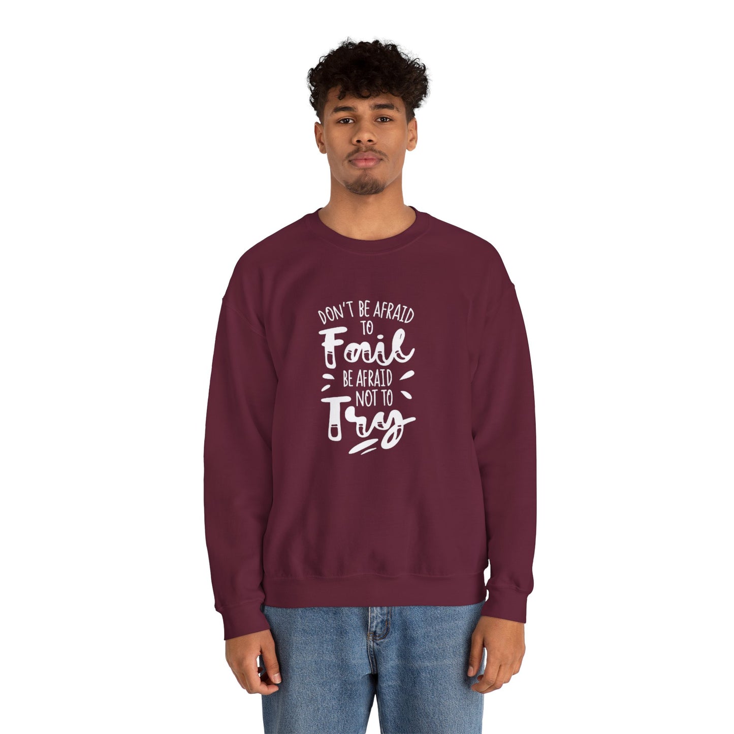 Motivational Sweatshirt