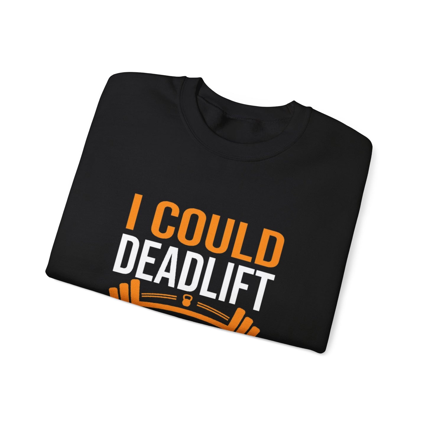 Deadlift Sweatshirt