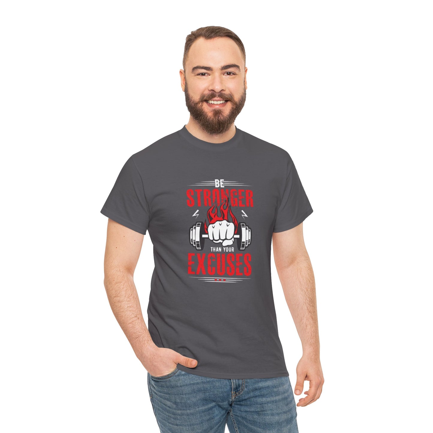 Be Stronger Than Your Excuses Unisex Tee