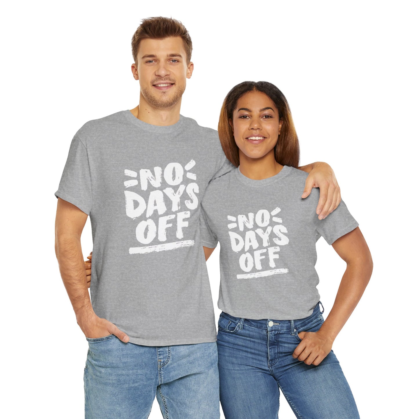 NO DAYS OFF Unisex Tee