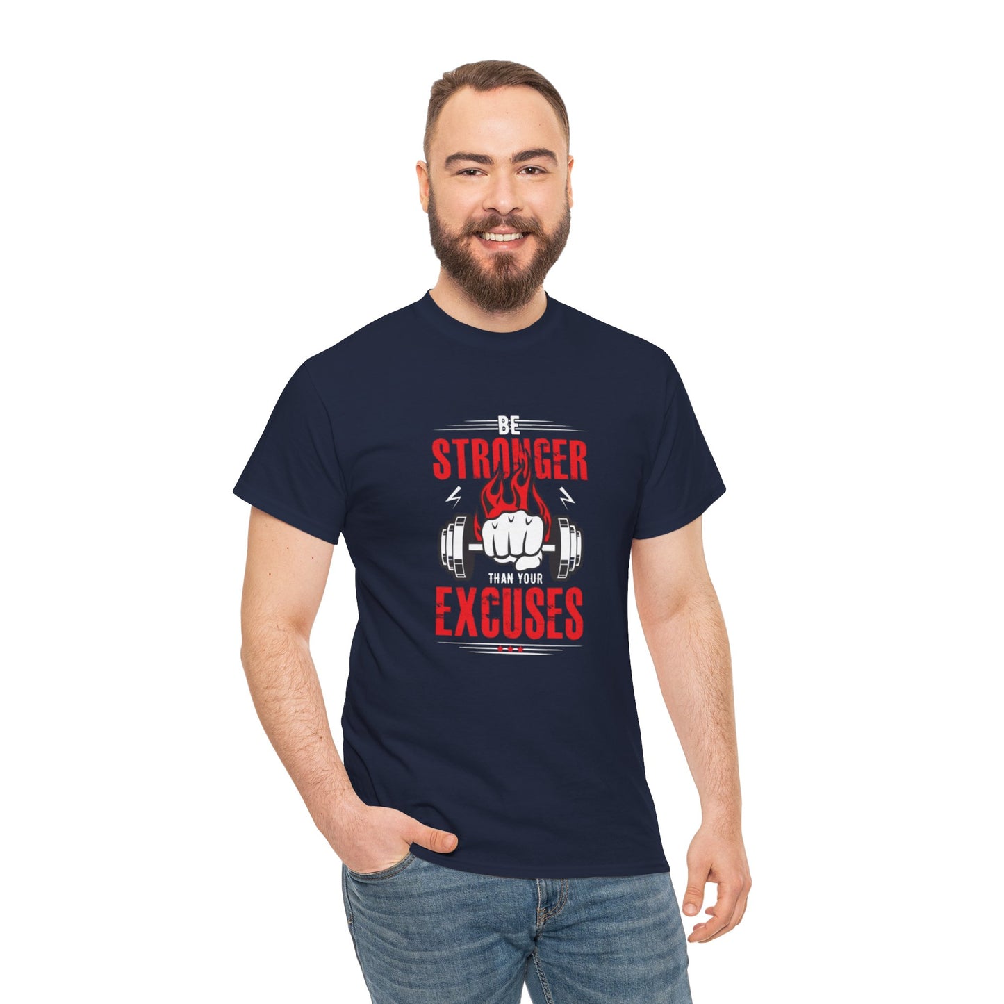 Be Stronger Than Your Excuses Unisex Tee