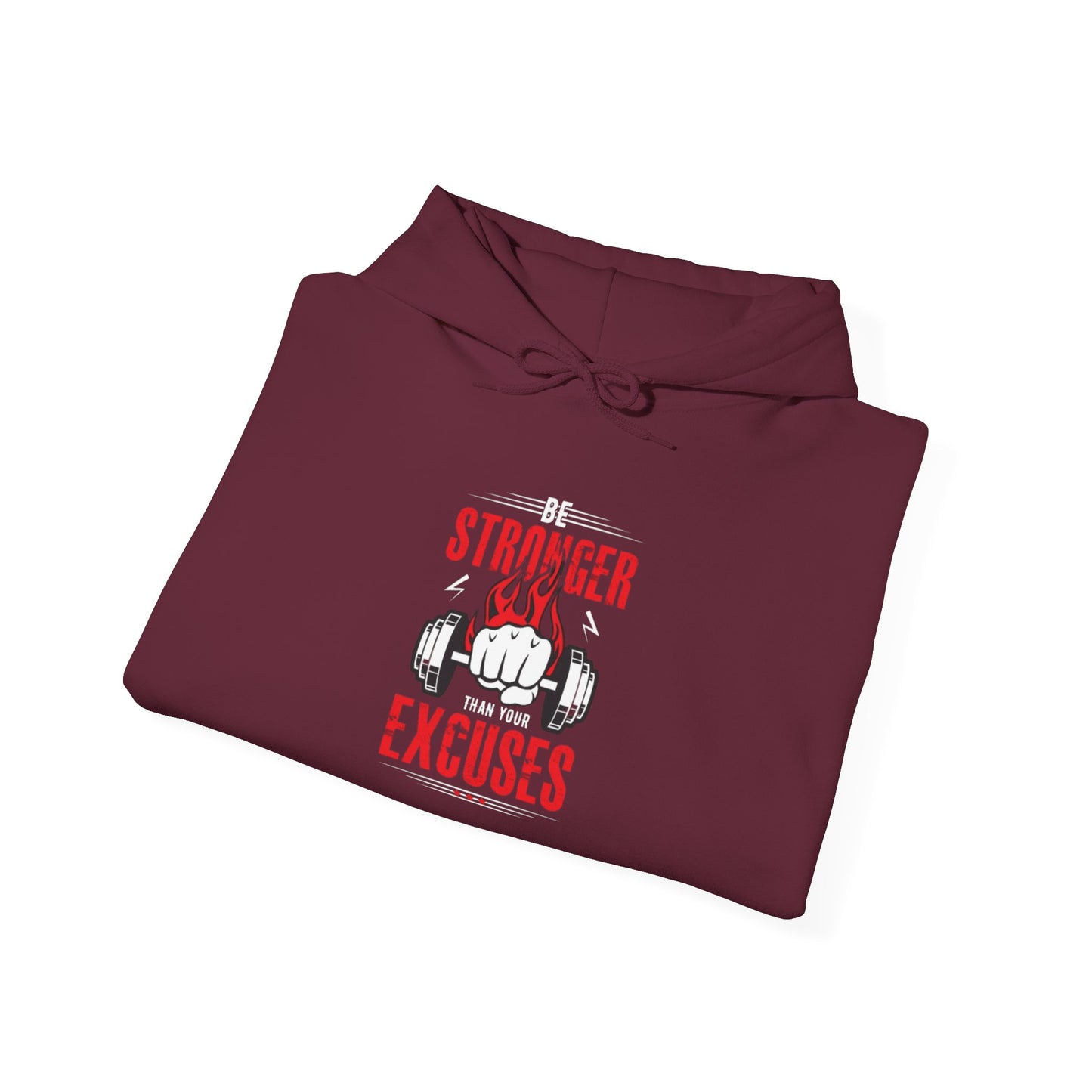 Stronger Than Excuses Hoodie