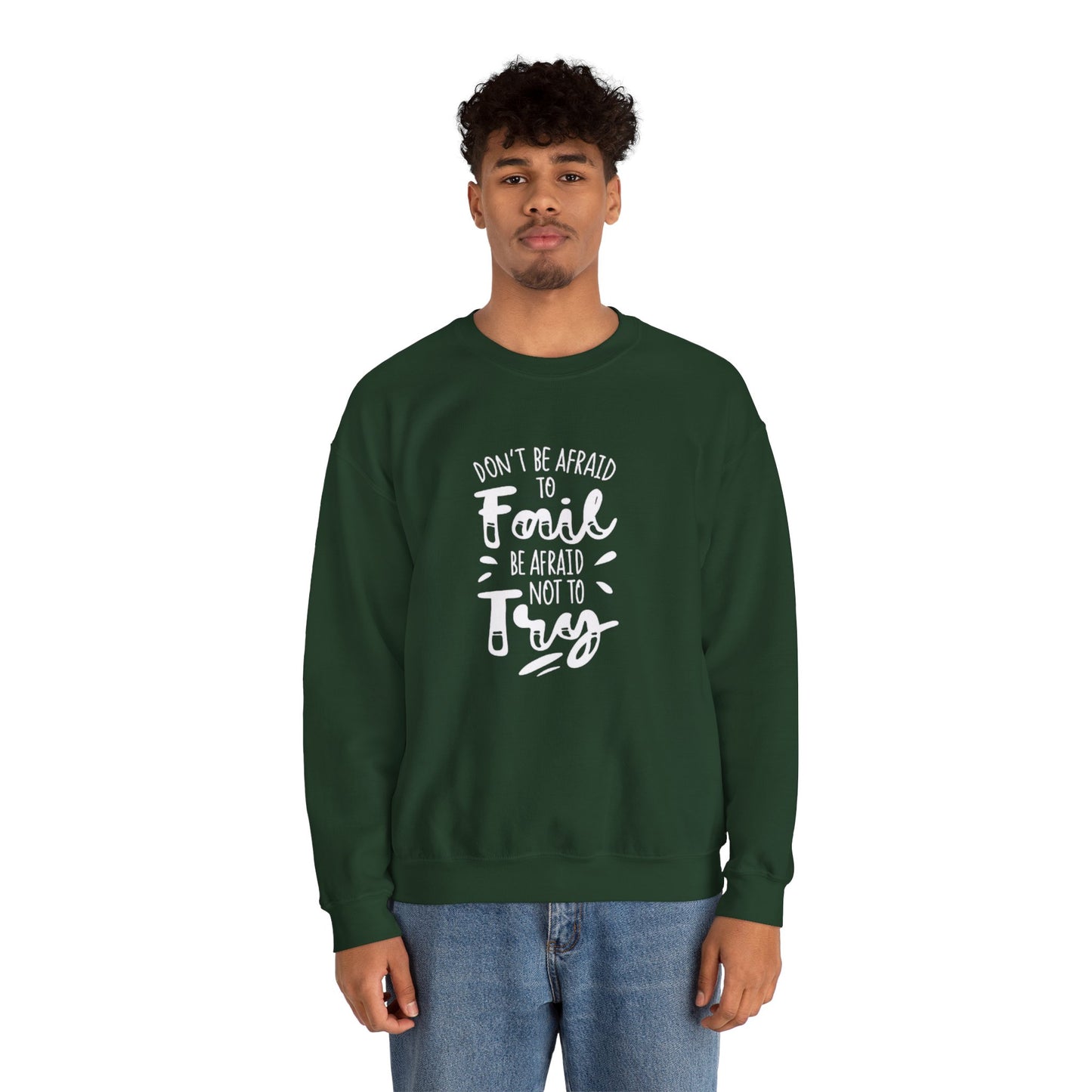 Motivational Sweatshirt