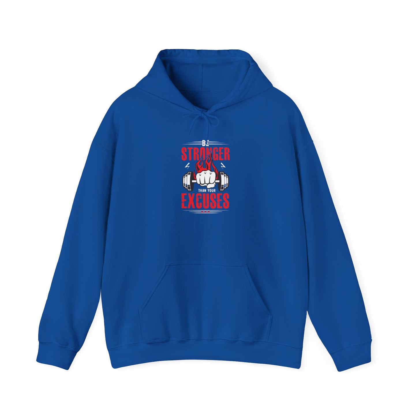 Stronger Than Excuses Hoodie