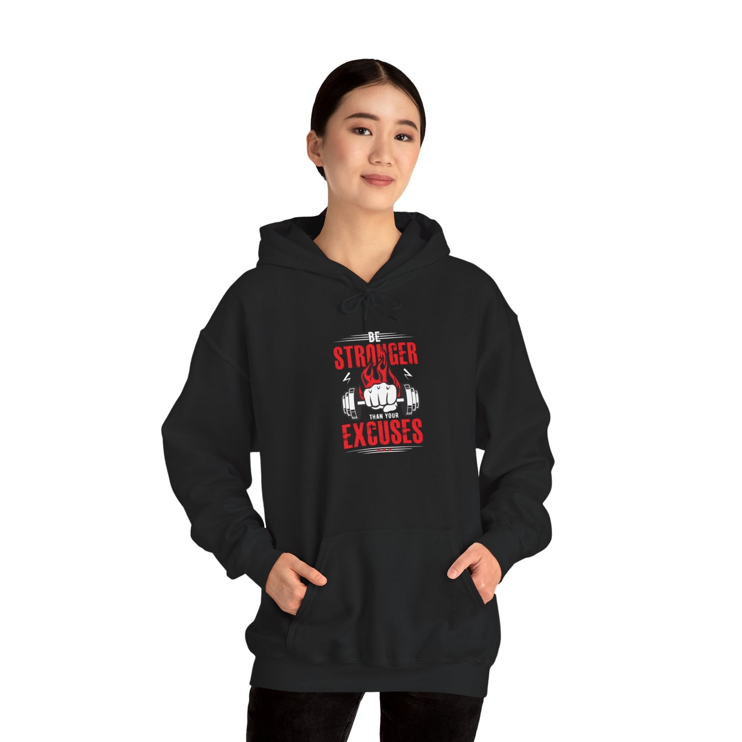 Stronger Than Excuses Hoodie