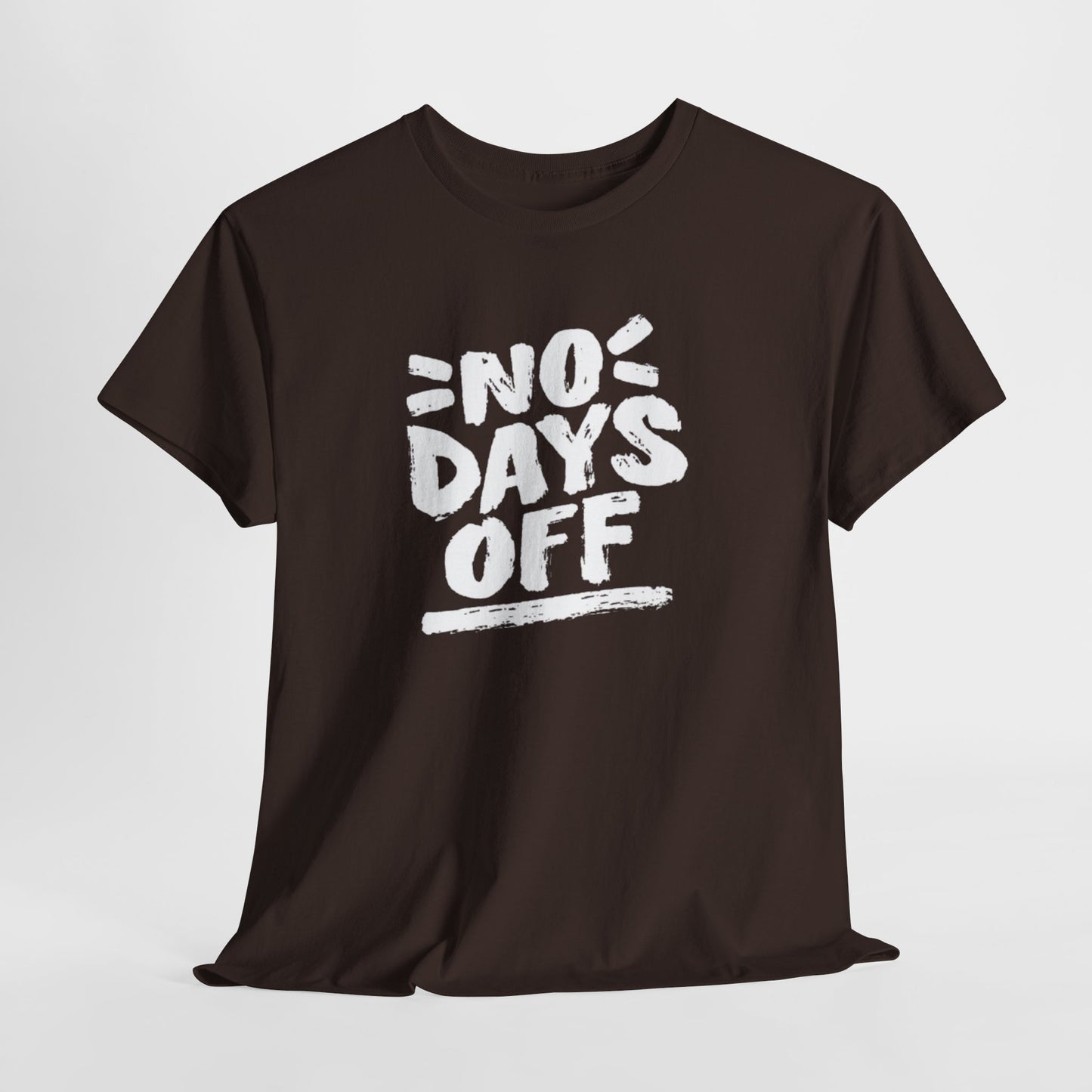 NO DAYS OFF Unisex Tee