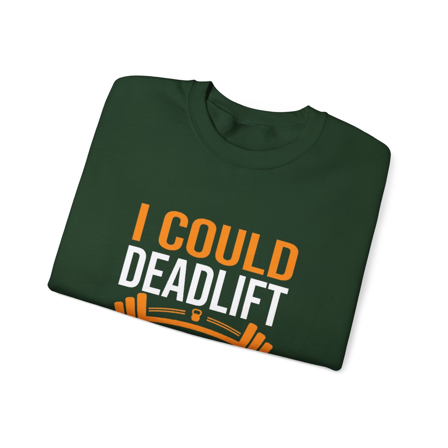 Deadlift Sweatshirt