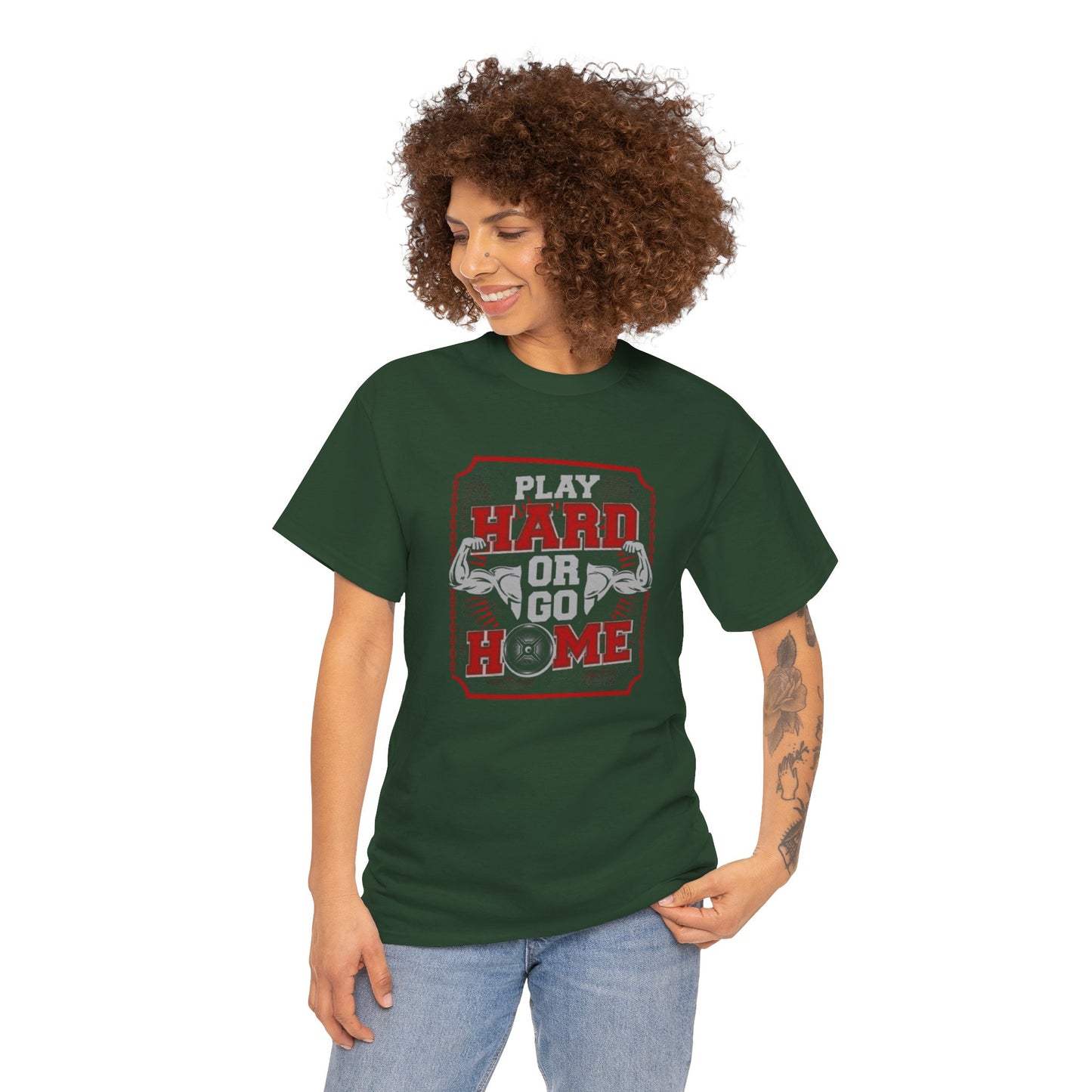 Play Hard or Go Home Unisex Tee