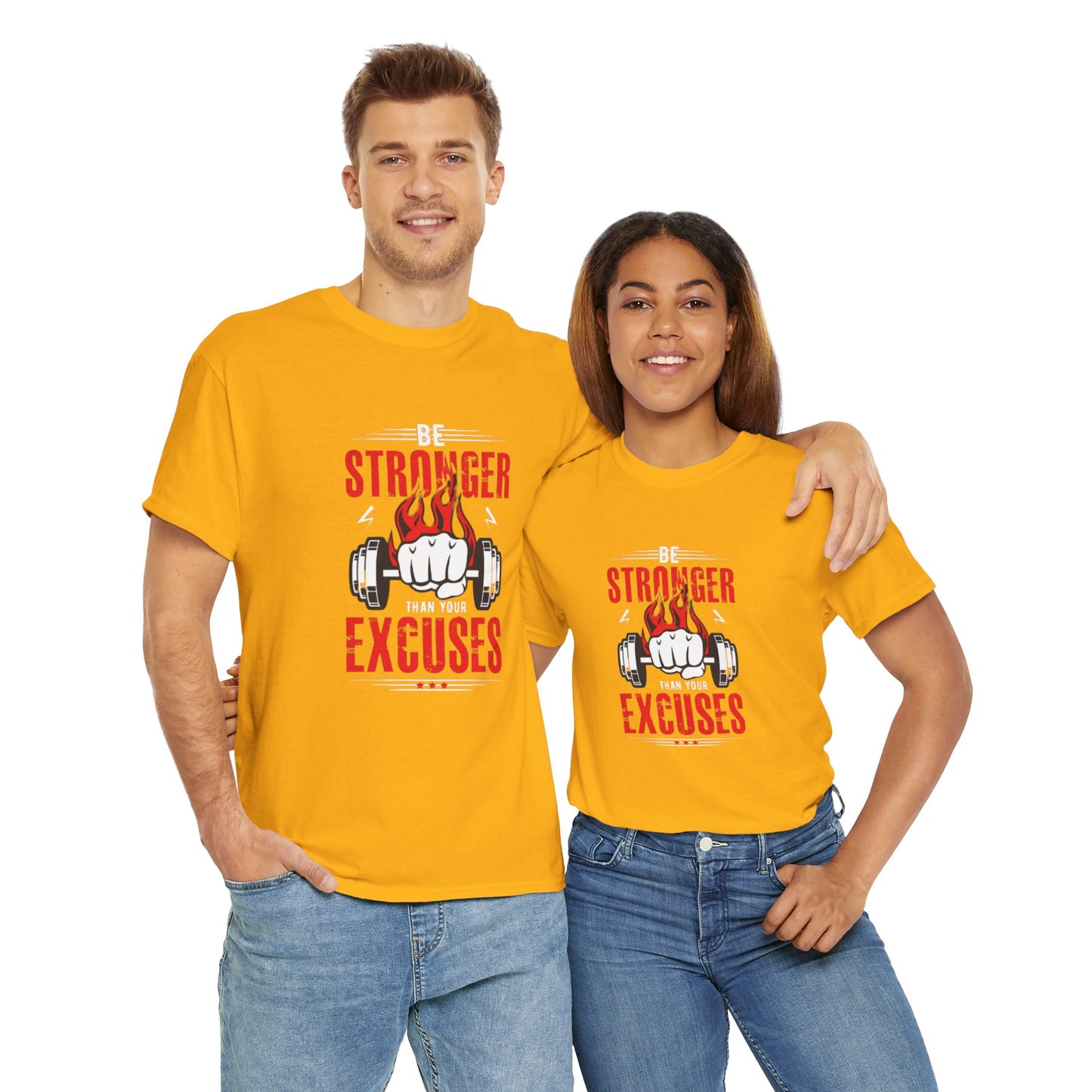 Be Stronger Than Your Excuses Unisex Tee