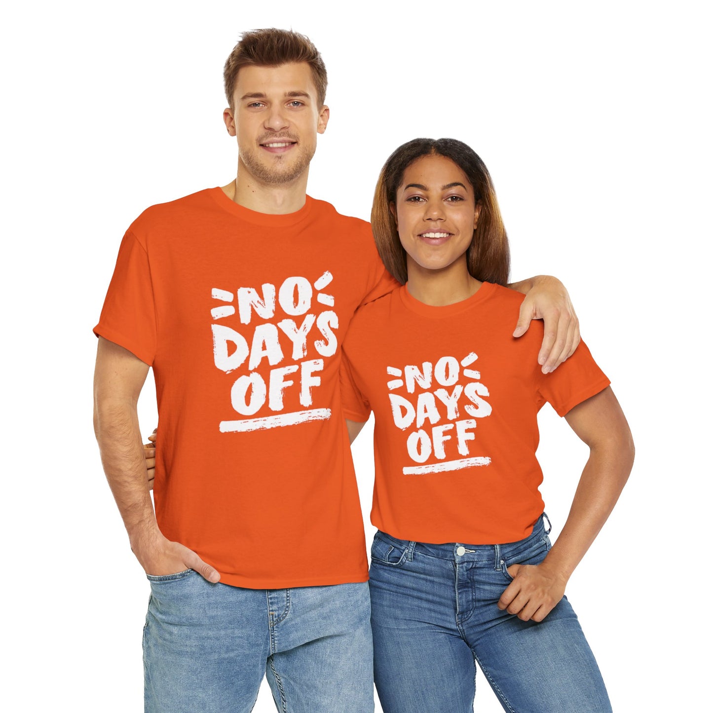 NO DAYS OFF Unisex Tee