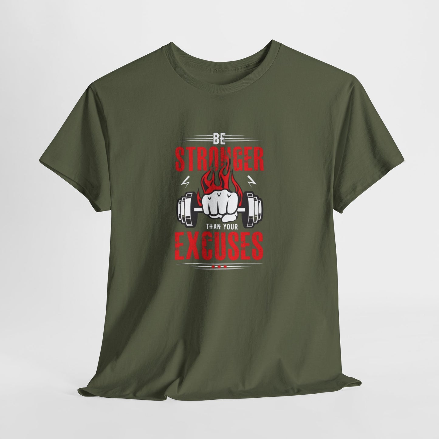 Be Stronger Than Your Excuses Unisex Tee