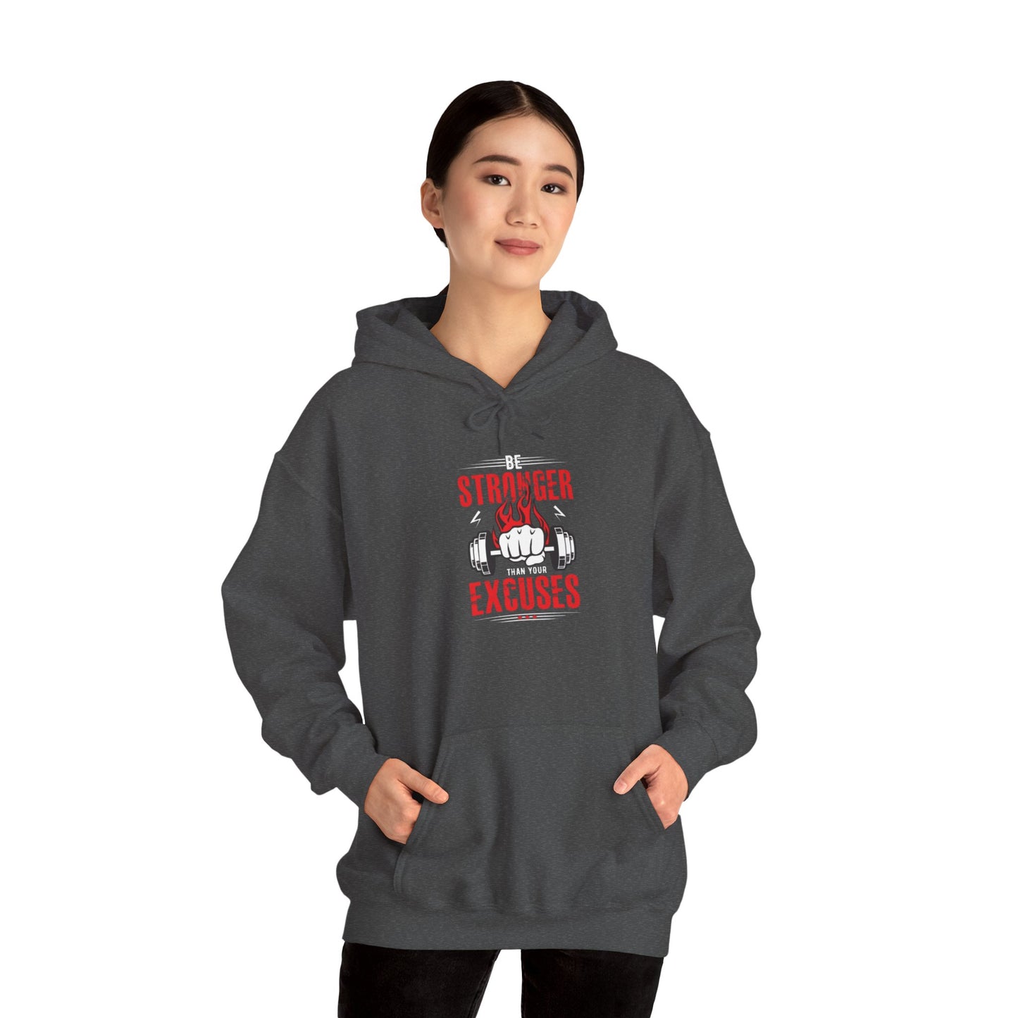 Stronger Than Excuses Hoodie