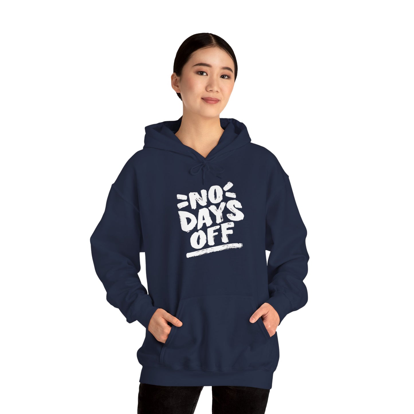 NO DAYS OFF Hoodie