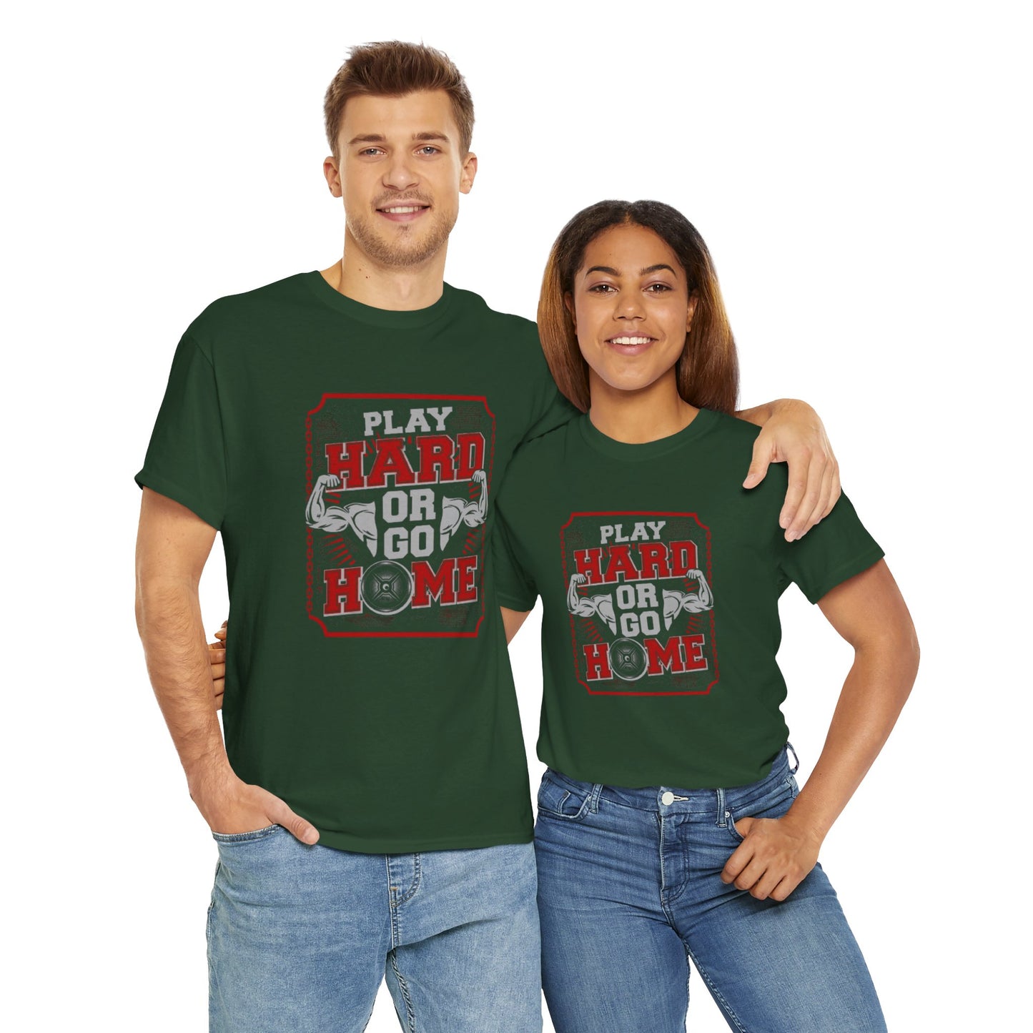 Play Hard or Go Home Unisex Tee