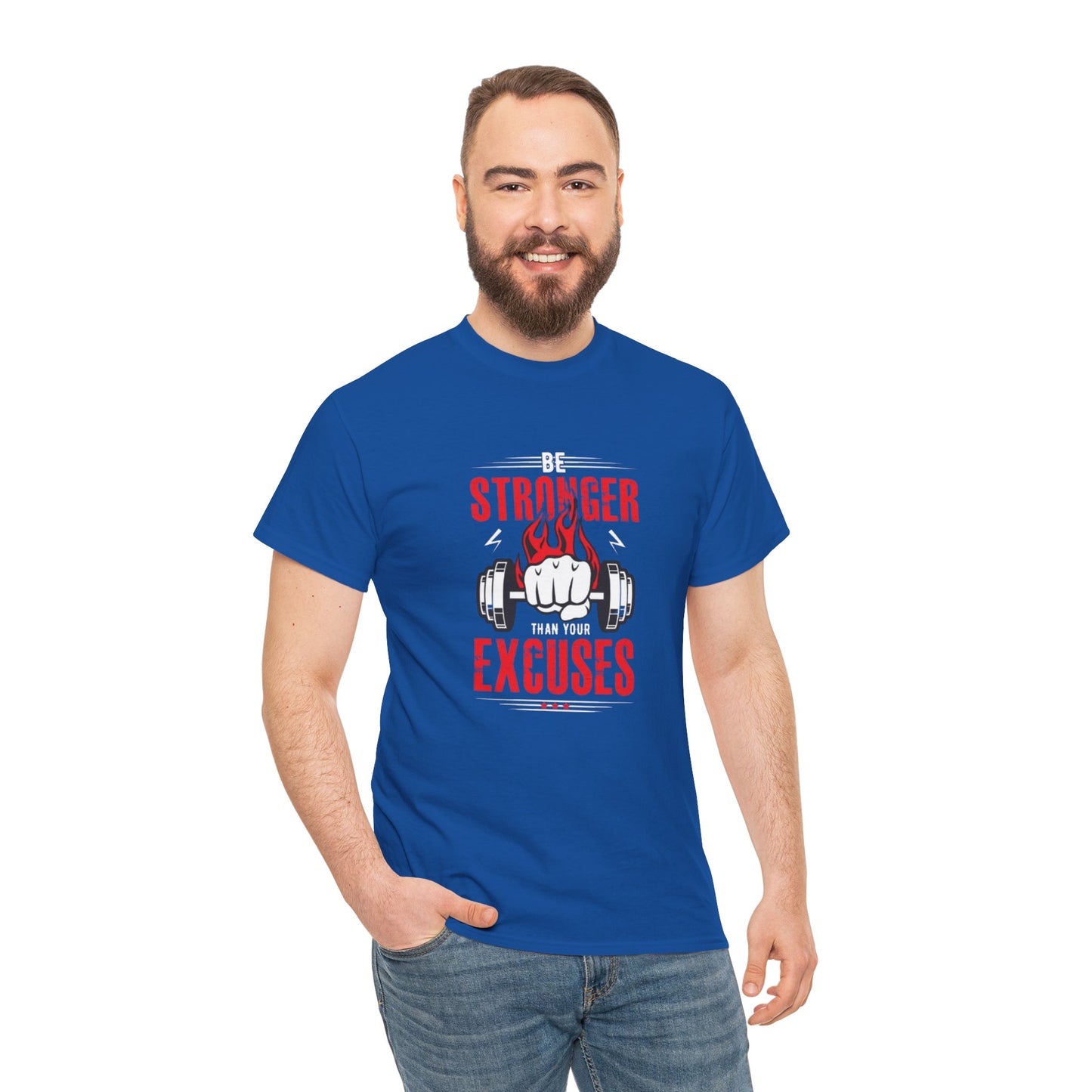 Be Stronger Than Your Excuses Unisex Tee