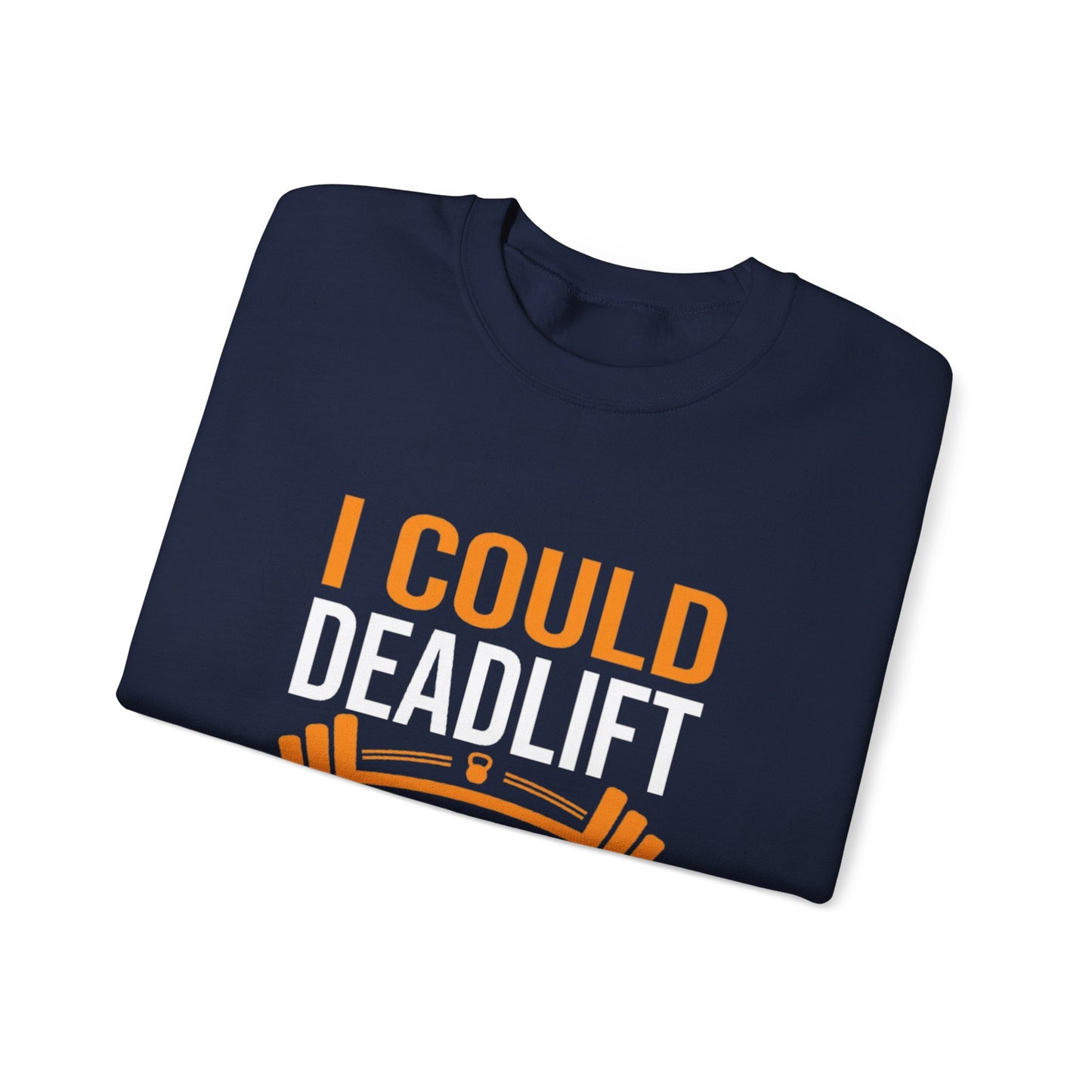 Deadlift Sweatshirt