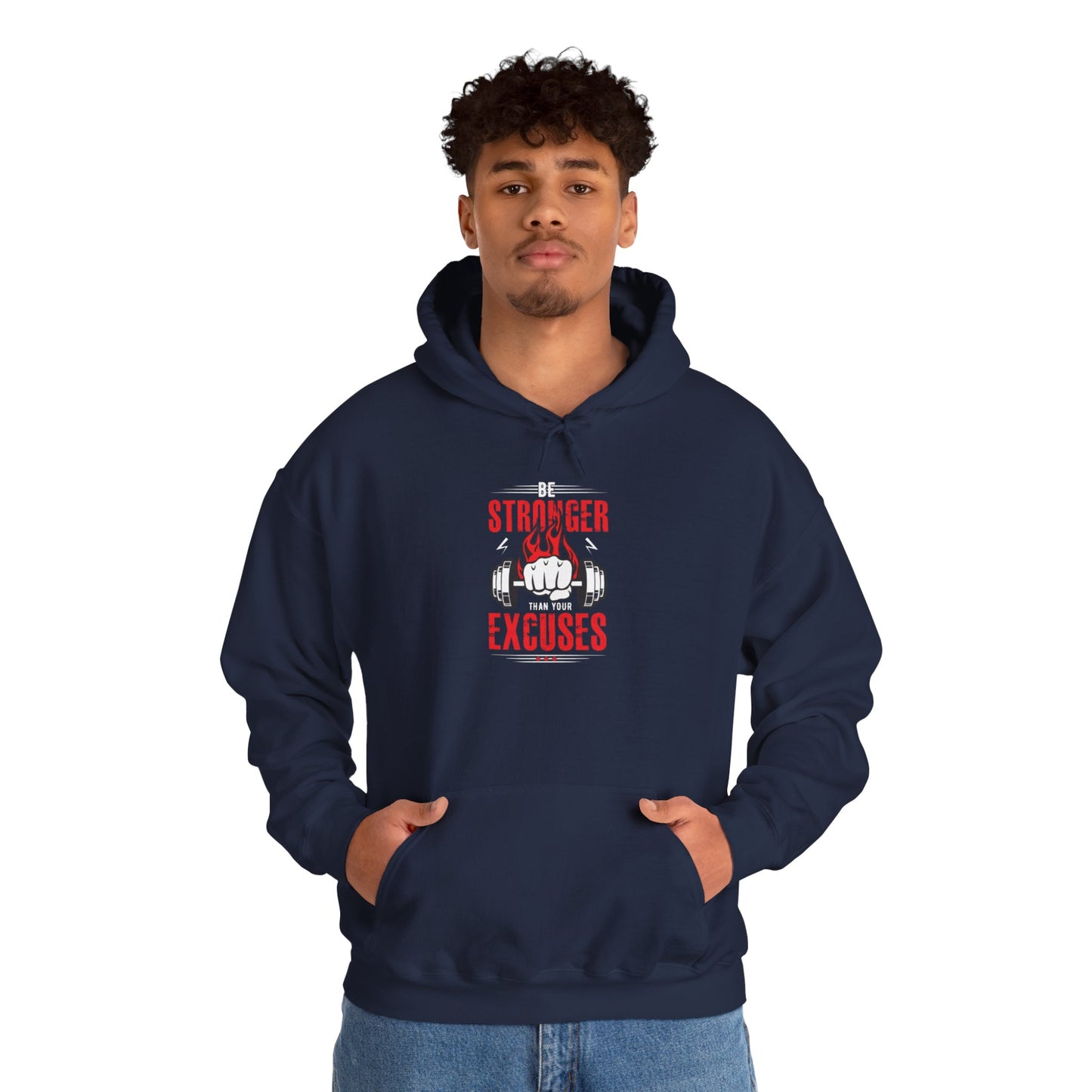 Stronger Than Excuses Hoodie