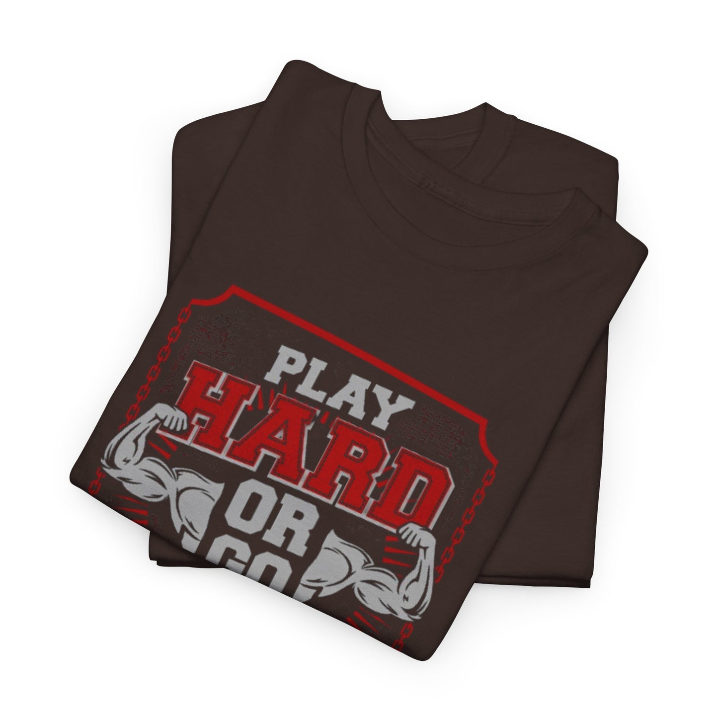 Play Hard or Go Home Unisex Tee