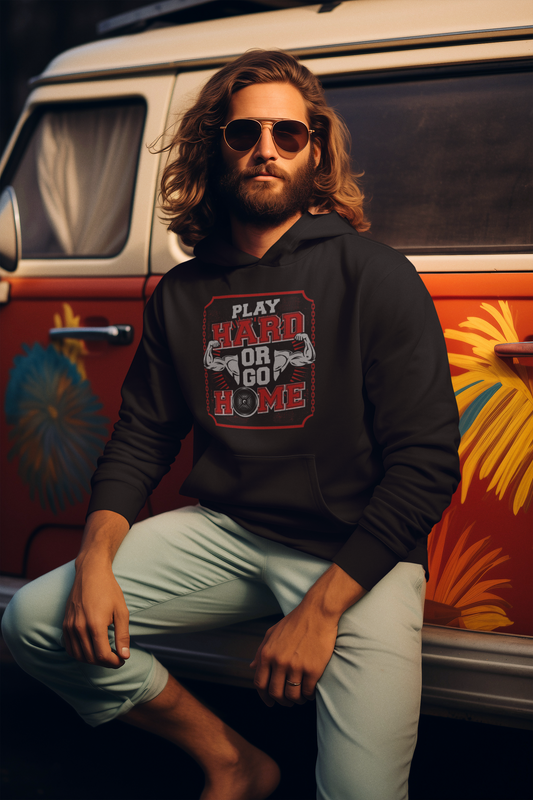 Play Hard or Go Home Hoodie